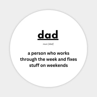 Dad definition t-shirt Magnet